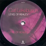 Cari Lekebusch - LEVEL OF REALITY