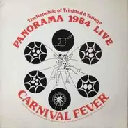 Carib Tokyo, Fonclaire, Catelli Trinidad All Stars a.o. - Panorama 1984 Live - Carnival Fever Vol.1