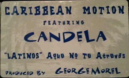 Caribbean Motion - Latinos A Que No Te Atreves