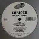 12inch Vinyl Single - Carioca - Tribal Suite