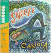 Carioca - Snooze