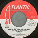 7inch Vinyl Single - Carillo - What'd You Light The Fire With