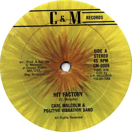 Carl Malcolm & Positive Vibration Band - Hit Factory
