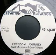 Carl Masters & Joe Higgs - Freedom Journey