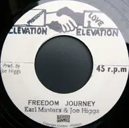 Carl Masters & Joe Higgs - Freedom Journey