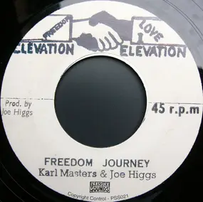 Joe Higgs - Freedom Journey