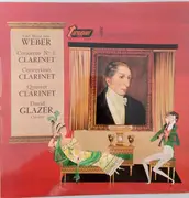 LP - Carl Maria von Weber - David Glazer - Concerto Nº 1, Clarinet / Concertino, Clarinet / Quintet Clarinet