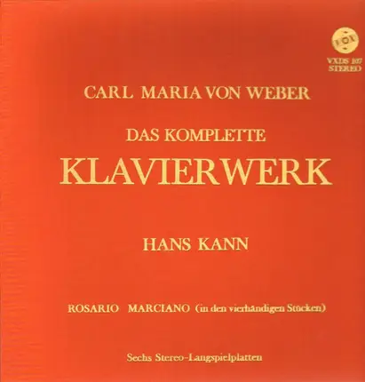 Carl Maria von Weber - Hans Kann - Das Komplette Klavierwerk