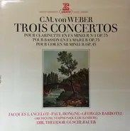 Weber - Trois Concertos