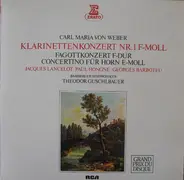 Weber - Klarinettenkonzert F-dur, Fagottkonzert F-dur, Concertino Für Horn E-moll