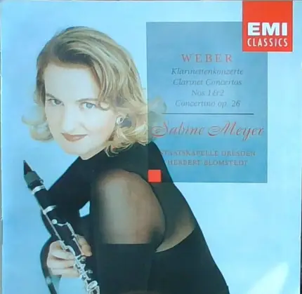 Weber - Klarinettenkonzerte = Clarinet Concertos Nos. 1 & 2 - Concertino Op. 26