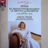 Carl Maria von Weber - Sabine Meyer , Staatskapelle Dresden ,  Blomstedt - Klarinettenkonzerte / Clarinet Concertos Concertino