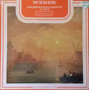 Weber - Concertos Pour Clarinette N°1 & 2