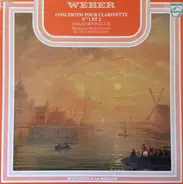 Carl Maria von Weber , Oskar Michallik , Staatskapelle Dresden , Kurt Sanderling - Concertos Pour Clarinette N°1 & 2