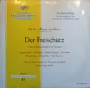 LP - Carl Maria von Weber , Eugen Jochum - Der Freischütz