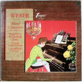 Carl Maria von Weber - Piano Concertos Nº 1 And Nº 2