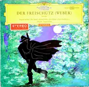 Weber - Der Freischütz (Kurzoper)