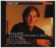 CD - Carl Maria Von Weber - 2 Concertos For Clarinet