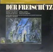 LP - Carl Maria Von Weber - Der Freischütz (Grosser Querschnitt)