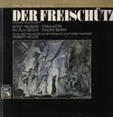 LP - Carl Maria von Weber - Der Freischütz,, Bayrische Staatsoper München, Heger
