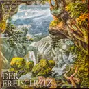 LP - Weber - Der Freischütz (Opernquerschnitt)