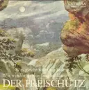 7inch Vinyl Single - Carl Maria von Weber - Der Freischütz