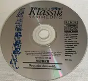 CD - Weber - Die Klassiksammlung 46 - Deutsche Romantik