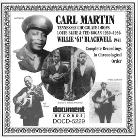 Carl Martin - Complete Recorded Works In Chronological Order