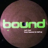 Carl Max - From Heaven To Hell EP