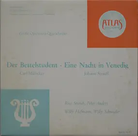 Carl Millocker - Der Bettelstudent • Eine Nacht In Venedig (Große Operetten-Querschnitte)