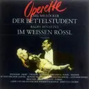 CD - Carl Millöcker , Ralph Benatzky - Der Bettelstudent / Im Weissen Rössl