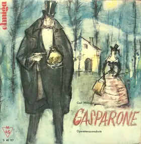 Carl Millocker - Gasparone - Operettenquerschnitt