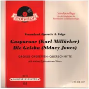 Carl Millöcker / Sidney Jones - Gasparone (Querschnitt) / Die Geisha (Querschnitt)