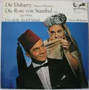10'' - Carl Millöcker / Theo Mackeben - Leo Fall - Erika Köth , Rudolf Schock , Horst Wilhelm - Die Dubarry / Die Rose Von Stambul - Querschnitte - Mono