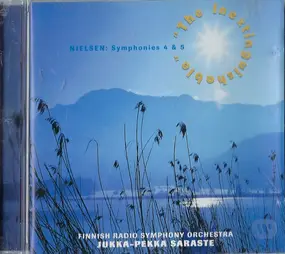 Carl Nielsen - "The Inextinguishable": Symphonies 4 & 5