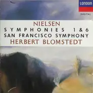 Carl Nielsen , San Francisco Symphony , Herbert Blomstedt - Symphonies 1 & 6