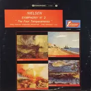 Nielsen - Symphony No. 2 'The Four Temperaments' / Little Suite / Serenata in Vano