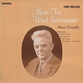 Carl Nielsen - Music For Wind Instruments