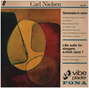 Carl Nielsen - Serenata in vano - Lille Suite for Strygere, a-moll, op.1