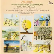 Carl Nielsen - Springtime In Funen (Fynsk Forår) / Suite From Aladdin