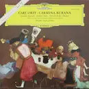 LP - Carl Orff - Gundula Janowitz · Gerhard Stolze · Dietrich Fischer-Dieskau / Chor Der Deutschen Oper - Carmina Burana - Gatefold