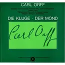 LP - Orff / Wolfgang Sawallisch - Die Kluge Der Mond