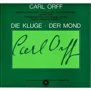 Orff / Wolfgang Sawallisch - Die Kluge Der Mond