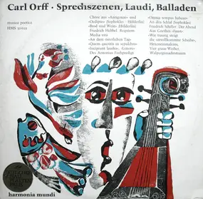 Carl Orff - Sprechszenen, Laudi, Balladen (Musica Poetica 10 - Orff Schulwerk)
