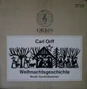 10'' - Carl Orff , Gunild Keetman - Weihnachtsgeschichte