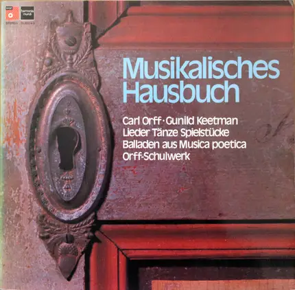 Carl Orff , Gunild Keetman - Musikalisches Hausbuch