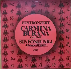 Carl Orff - Festkonzert: Carmina Burana / Sinfonie Nr. 1