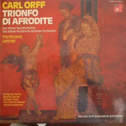 Carl Orff - Trionfo Di Afrodite