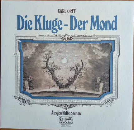 Orff - Die Kluge - Der Mond