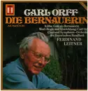 LP - Carl Orff - Die Bernauerin (Auszüge)